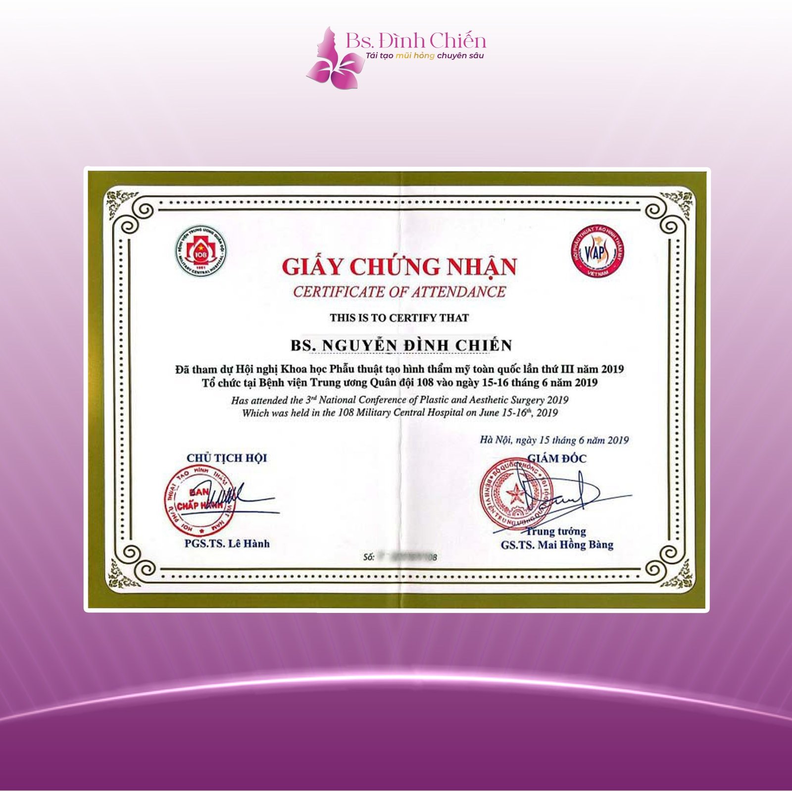 Top 1 nâng ngực sa trễ: Xoay nội tuyến không sẹo - Độc quyền bác sĩ Nguyễn Đình Chiến 11 Bác sĩ Chiến đã từng tham dự Hội nghị Khoa học Phẫu thuật tạo hình thẩm mỹ toàn quốc lần thứ III năm 2019